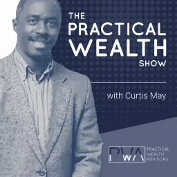 The Practical Wealth Show