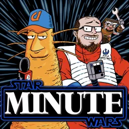 Star Wars Minute Podcast artwork