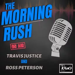 KXnO The Morning Rush Podcast artwork
