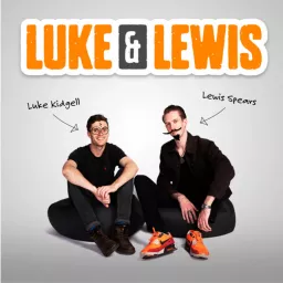 Luke and Lewis Podcast artwork