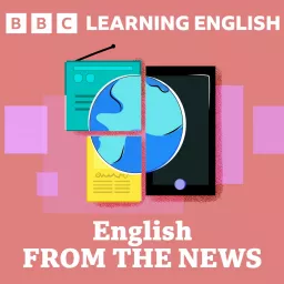 Learning English News Review Podcast artwork