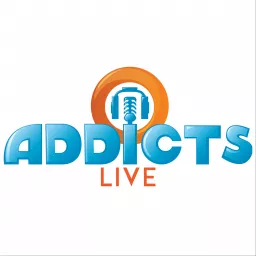 Addicts Live Podcast artwork