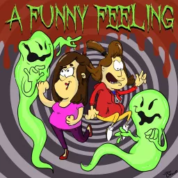 A Funny Feeling Podcast artwork