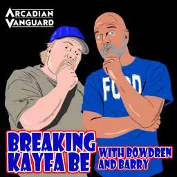 Breaking Kayfabe with Bowdren and Barry Podcast artwork