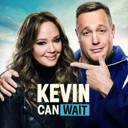 Kevin Can Wait Podcast artwork