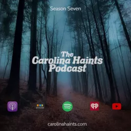 The Carolina Haints Podcast