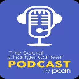 The Social Change Career Podcast artwork