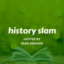 History Slam Podcast artwork