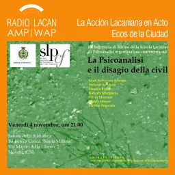 RadioLacan.com | Ecos de Turín: La psicoanalisi e il disagio della civiltà (El psicoanálisis y el malestar en la cultura) Charla en Moretta Podcast artwork