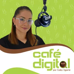 Café Digital | Podcast de marketing digital y negocios online artwork