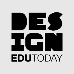 Design Edu Today Podcast artwork