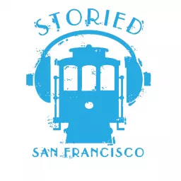 Storied: San Francisco Podcast artwork