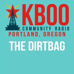 The Dirtbag Podcast artwork