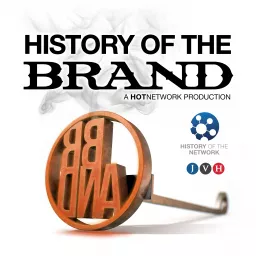 History of the Brand Podcast artwork