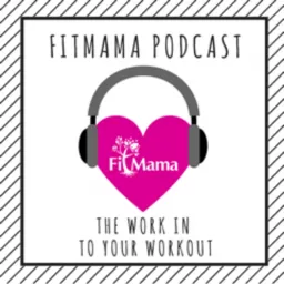 FitMama Podcast artwork