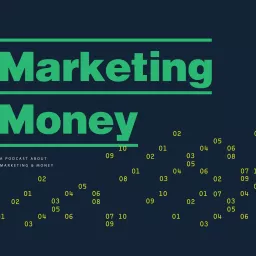 Marketing Money Podcast artwork
