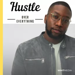 Hustle Over Everything