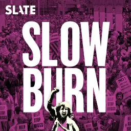Slow Burn Podcast artwork
