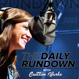 The CBN News Daily Rundown - Audio Podcast