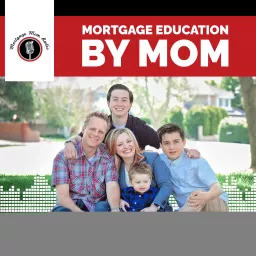 Mortgage Mom Radio - Podcast