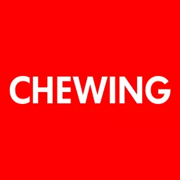 Chewing