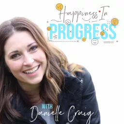 Happiness in Progress Podcast artwork