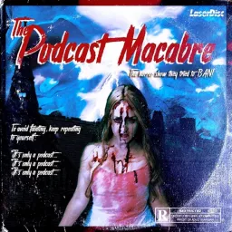 The Podcast Macabre