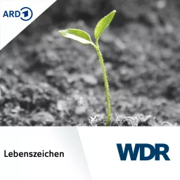 WDR Lebenszeichen Podcast artwork