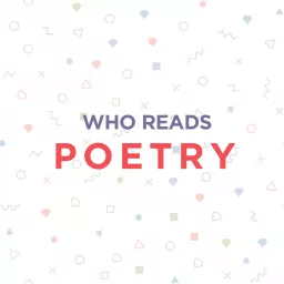 Who Reads Poetry? Podcast artwork