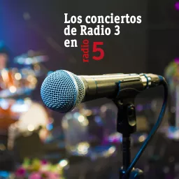 Los conciertos de R3 en R5