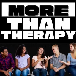 More Than Therapy Podcast artwork