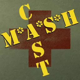 M*A*S*HCast Podcast artwork