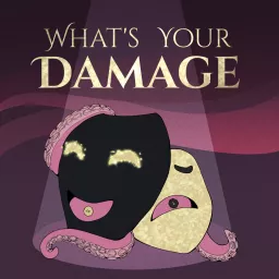 What's Your Damage? D&D Actual Play Podcast artwork