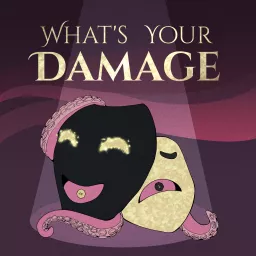 What's Your Damage? D&D Actual Play Podcast