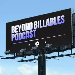 Beyond Billables Podcast artwork