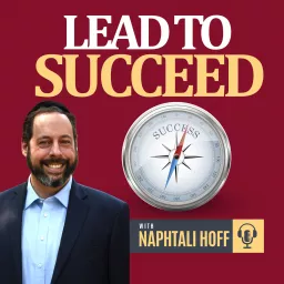 Lead to Succeed Podcast artwork