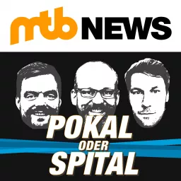 Pokal oder Spital - der Mountainbike-Podcast von MTB-News.de artwork