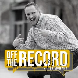 Off the Record with BJ Murphy Podcast artwork