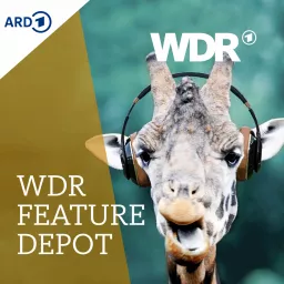 WDR Feature-Depot Podcast artwork