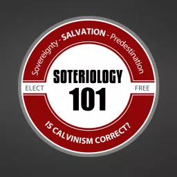 Soteriology 101 w/ Dr. Leighton Flowers