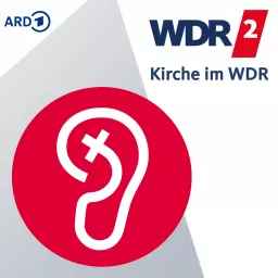 Kirche in WDR 2 Podcast artwork