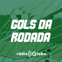 Gols da rodada Podcast artwork