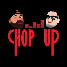 Chop it up Hip Hop Podcast artwork