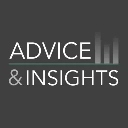 Advice and Insights Podcast artwork