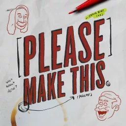 Please Make This Podcast artwork