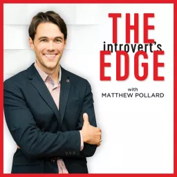 The Introvert’s Edge: Discover the Strategies and Tactics of Introverted Global Business Leaders