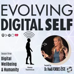 Evolving Digital Self Podcast artwork