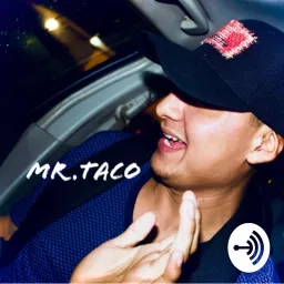 Eargasm with Mr.Taco