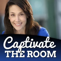 Captivate the Room Podcast artwork