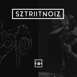 Sztriit Noiz [Tilos Rádió podcast]